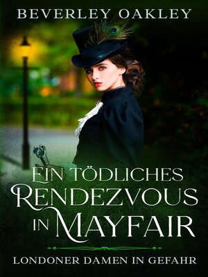 cover image of Ein tödliches Rendezvous in Mayfair